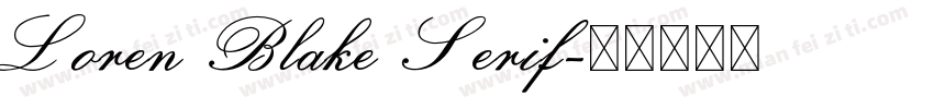 Loren Blake Serif字体转换